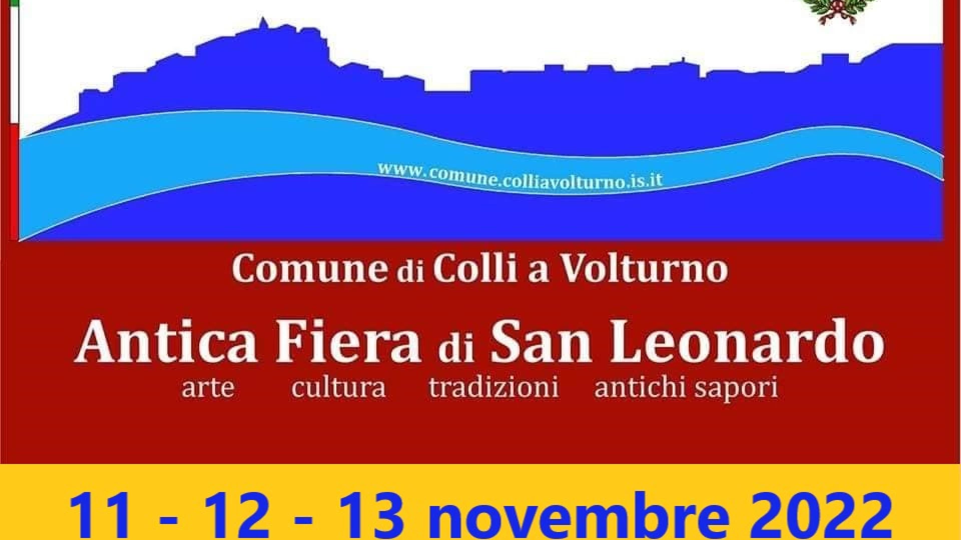 Colli a Volturno: nel fine settimana l’edizione 2022 dell’Antica a Tradizionale Fiera di San Leonardo. Il programma completo.